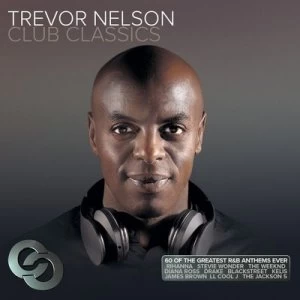 Image of Trevor Nelson Club Classics by Various Artists CD Album