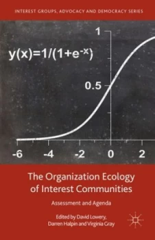 Image of The Organization Ecology of Interest Communities by Darren Halpin Hardback