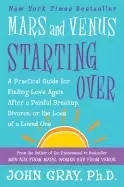 Image of mars and venus starting over a practical guide for finding love again after