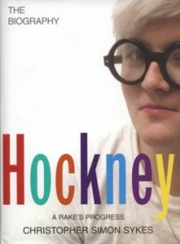 Image of Hockney Volume 1 1937-1975 by Christopher Simon Sykes Hardback