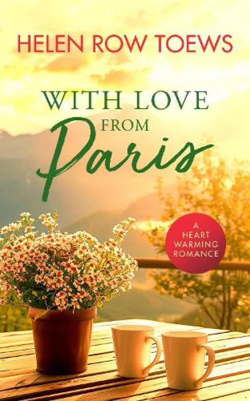 Image of With Love From Paris. Paperback. By Helen Row Toews Books