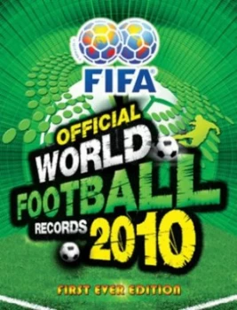 Image of World Football Records 2010 by Keir Radnedge Hardback