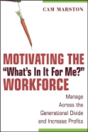 Image of motivating the whats in it for me workforce manage across the generational