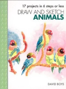 Image of Draw and Sketch Animals by David Boys Paperback