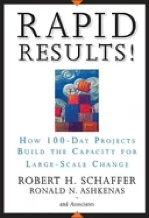 Image of rapid results how 100 day projects build the capacity for large scale chang