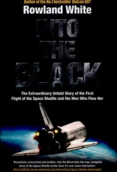 Image of Into the Black by Rowland White Hardback