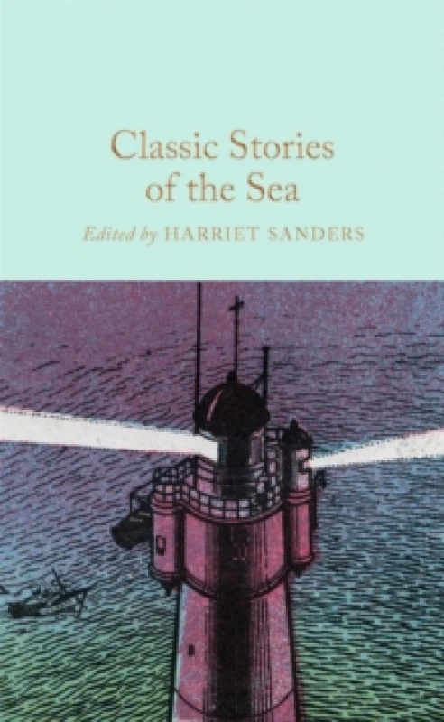 Image of Classic Stories of the Sea. Hardback. By Harriet Sanders Books