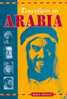 Image of Travellers in Arabia Paperback