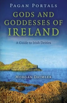 Image of Gods and Goddesses of Ireland by Morgan Daimler