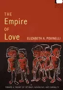 Image of empire of love toward a theory of intimacy genealogy and carnality