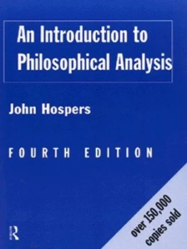 Image of An Introduction to Philosophical Analysis by John Hospers Paperback