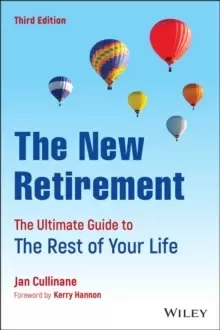 Image of The New Retirement: The Ultimate Guide to the Rest of Your Life, Third Edition