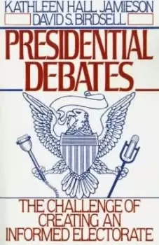 Image of Presidential Debates by Kathleen Hall Jamieson