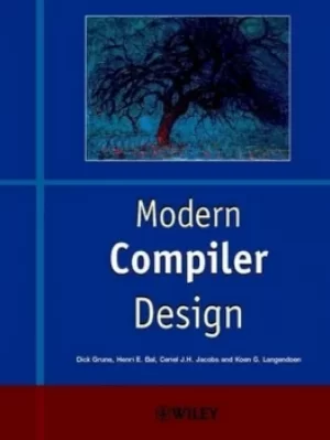 Image of Modern compiler design by Dick Grune