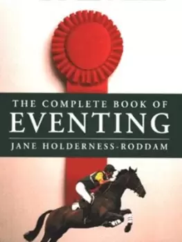 Image of The complete book of eventing by Jane Holderness-Roddam