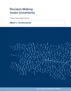Image of decision making under uncertainty theory and application