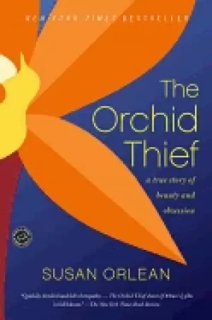 Image of orchid thief a true story of beauty and obsession
