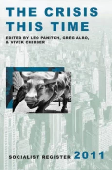 Image of The Crisis This Time by Greg Albo Paperback