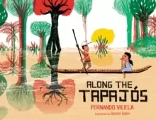 Image of Along the Tapajos