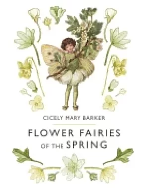 Image of Flower Fairies of the Spring by Cicely Mary, Barker DO NOT USE