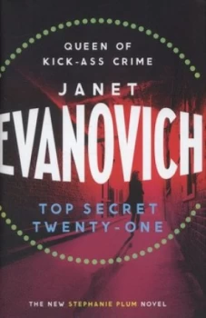 Image of Top Secret Twenty-One by Janet Evanovich Hardback