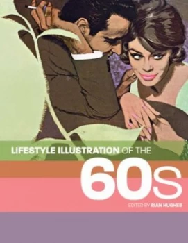 Image of Lifestyle Illustration of the 60s by Rian Hughes Paperback