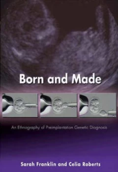 Image of Born and Made by Sarah Franklin Paperback