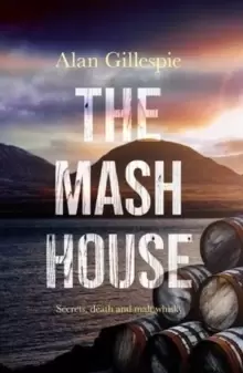 Image of The Mash House : Shortlisted for the CWA Daggers Debut Award 2022