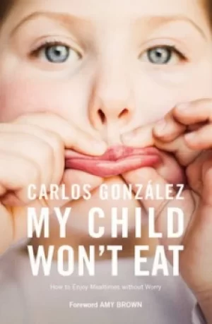 Image of My child wont eat by Carlos Gonzlez