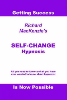 Image of Self-Change Hypnosis by Richard Mackenzie Book