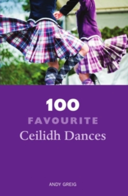 Image of 100 Favourite Ceilidh Dances Paperback / softback