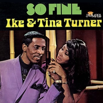 image of Ike & Tina Turner - So Fine (The Pompeii Sessions) CD