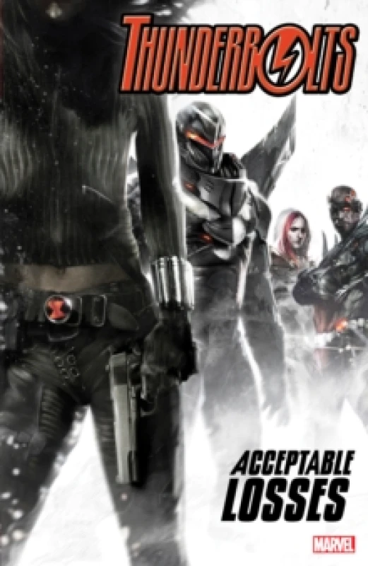 Image of THUNDERBOLTS: ACCEPTABLE LOSSES Paperback / softback