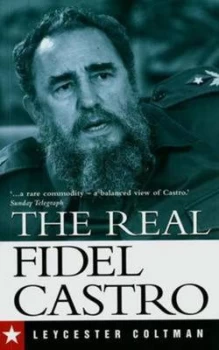 Image of The Real Fidel Castro by Leycester Coltman Paperback
