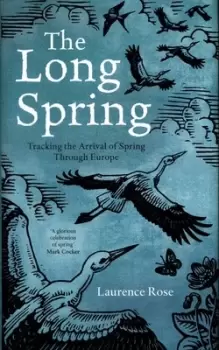 Image of The long spring by Laurence Rose