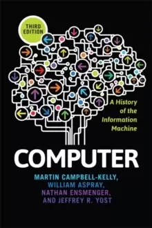 Image of Computer : A History of the Information Machine