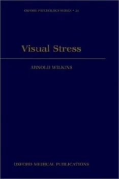 Image of Visual Stress by Arnold J Wilkins Hardback
