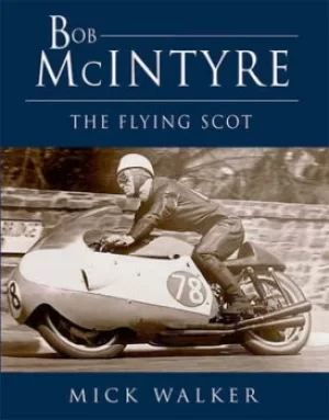 Image of Bob McIntyre by Mick Walker