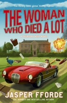 Image of The Woman Who Died a Lot by Jasper Fforde Paperback