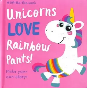 Image of Unicorns love rainbow pants! - Jenny Copper - Hardback - Used