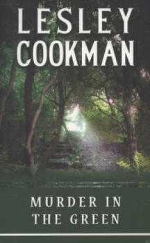 Image of Murder in the Green by Lesley Cookman Paperback