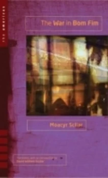 Image of The War in Bom Fim by Moacyr Scliar Hardback