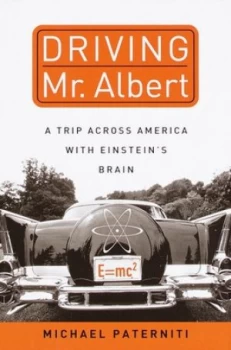 Image of Driving Mr. Albert by Michael Paterniti Book