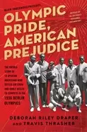 Image of olympic pride american prejudice the untold story of 18 african americans w
