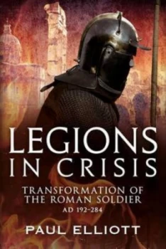 Image of Legions in crisis by Paul Elliot