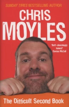 Image of The Difficult Second Book by Chris Moyles Hardback