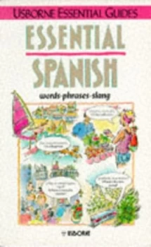 Image of Essential Spanish by Nicole Irving and Leslie Colvin Book