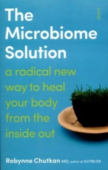 Image of The Microbiome Solution by Robynne Chutkan Paperback