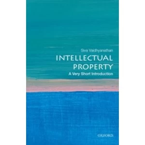 Image of Intellectual Property: A Very Short Introduction by Siva Vaidhyanathan (Paperback, 2016)