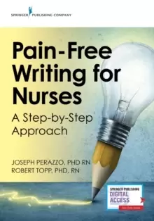 Image of Pain-Free Writing for Nurses : A Step-by-Step Approach